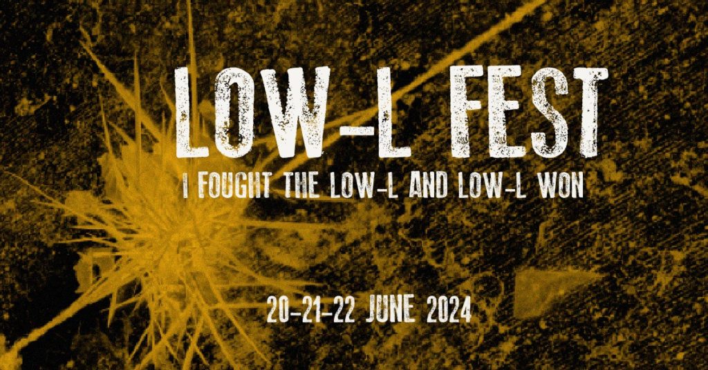 LOW-L Fest 2024